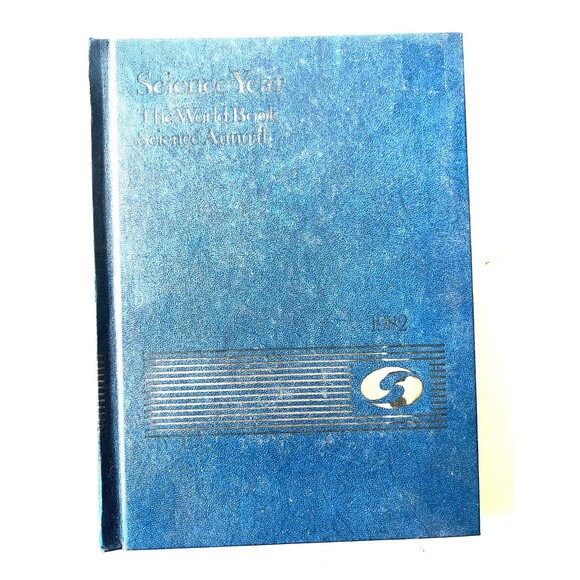 Science Year The World Book Science Annual - 1982 Textbook Book Books - Picture 1 of 5